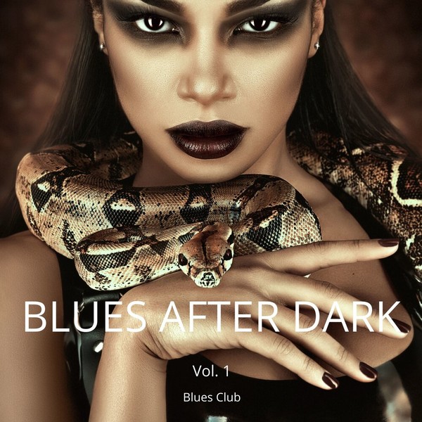 Blues club - Blues After Dark Vol. 1  (2021)