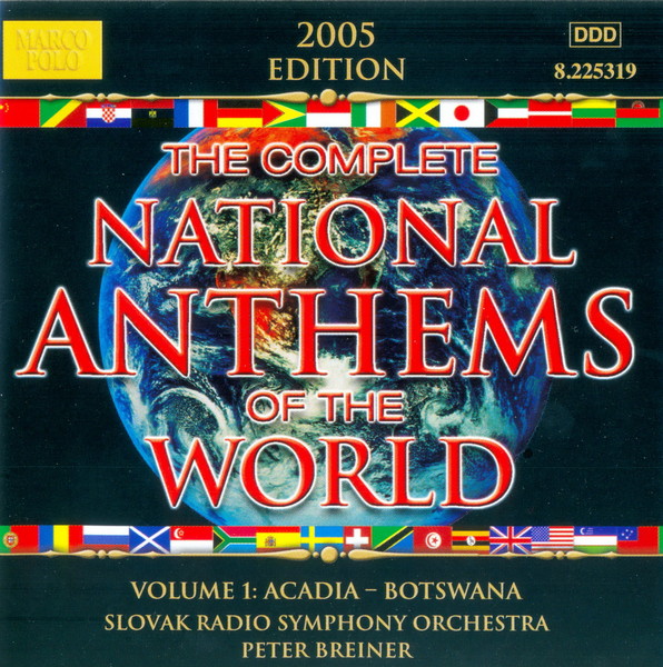 Complete National Anthems Of The Wolrd