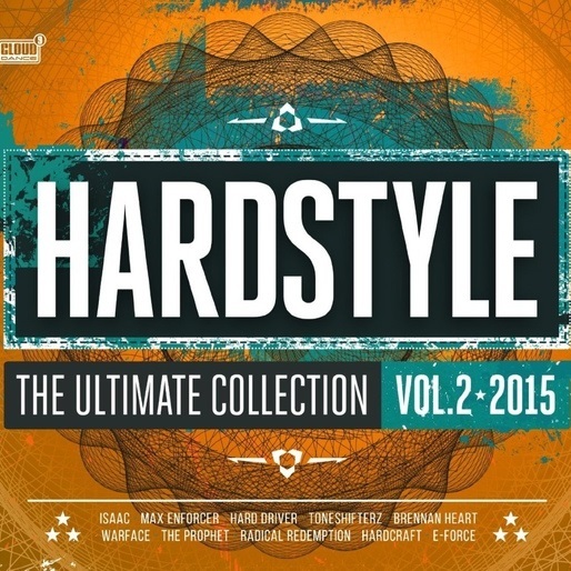 Hardstyle The Ultimate Collection 2015 Vol. 2 CD1 (70:48)