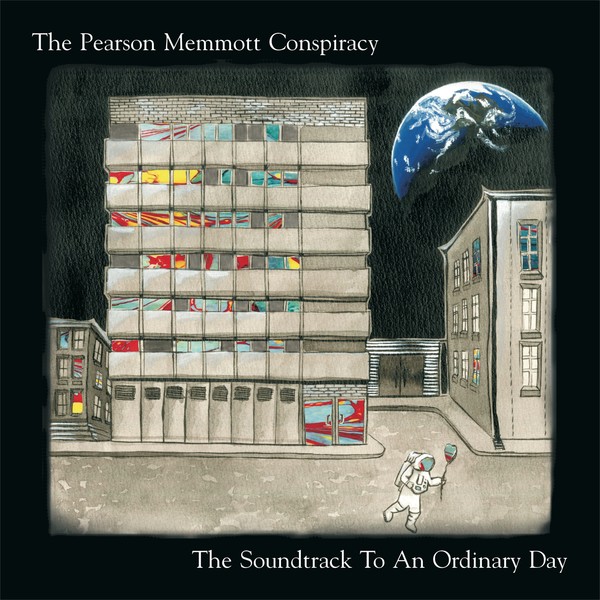 The Pearson Memmott Conspiracy - The Soundtrack To An Ordinary Day 2020