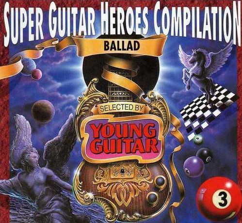 VA - Super Guitar Heroes Compilation. Ballad