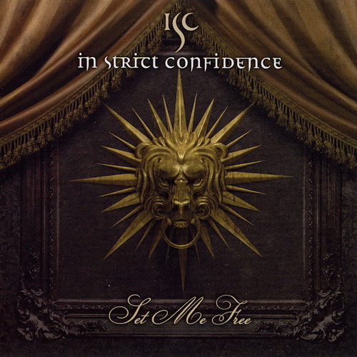 In Strict Confidence - 2011 - Set Me Free