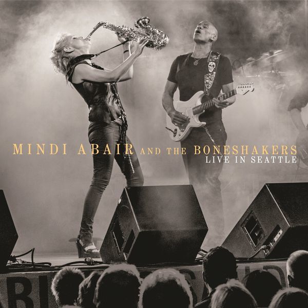 Mindi Abair & The Boneshakers